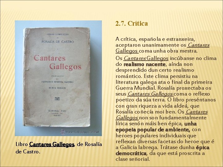 2. 7. Crítica Libro Cantares Gallegos, de Rosalía de Castro. A crítica, española e