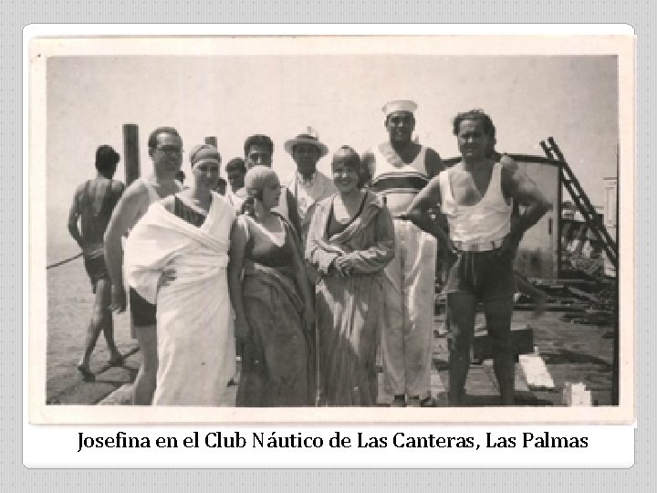 Josefina en el Club Náutico de Las Canteras, Las Palmas 