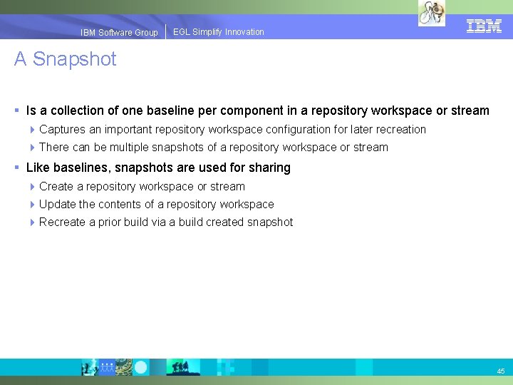EGLSimplify. Innovation IBMSoftware. Group | EGL A Snapshot § Is a collection of one