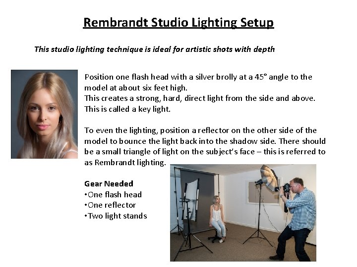 Rembrandt Studio Lighting Setup This studio lighting technique is ideal for artistic shots with