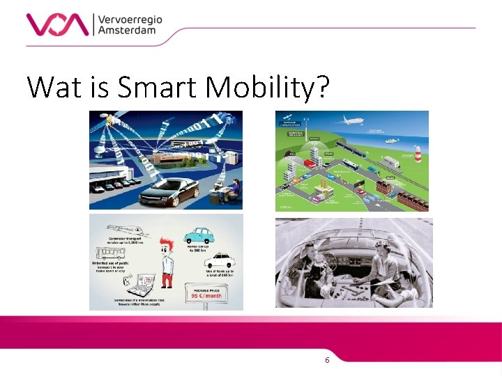 Wat is Smart Mobility? 6 