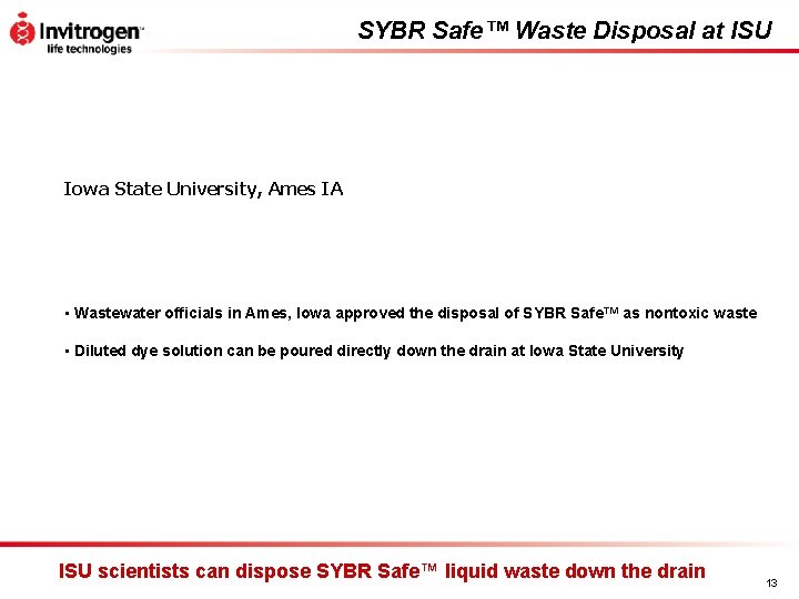 SYBR Safe™ Waste Disposal at ISU Iowa State University, Ames IA • Wastewater officials