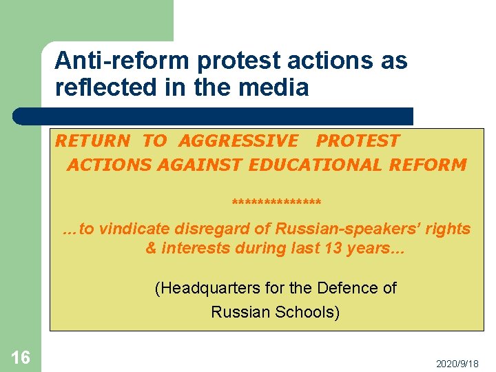 Anti-reform protest actions as reflected in the media RETURN TO AGGRESSIVE PROTEST ACTIONS AGAINST