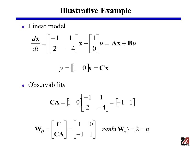 Illustrative Example l Linear model l Observability 