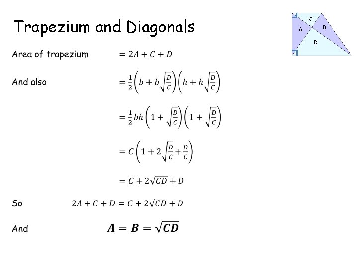 Trapezium and Diagonals C B A D 