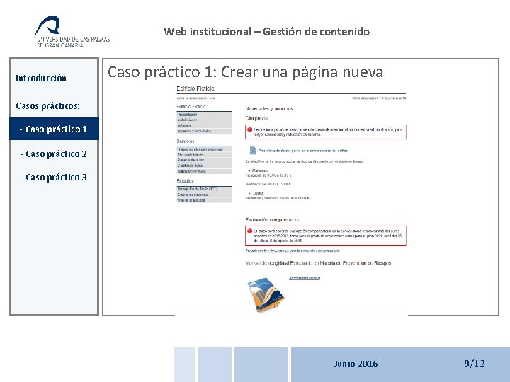 Web institucional – Gestión de contenido Introducción Caso práctico 1: Crear una página nueva
