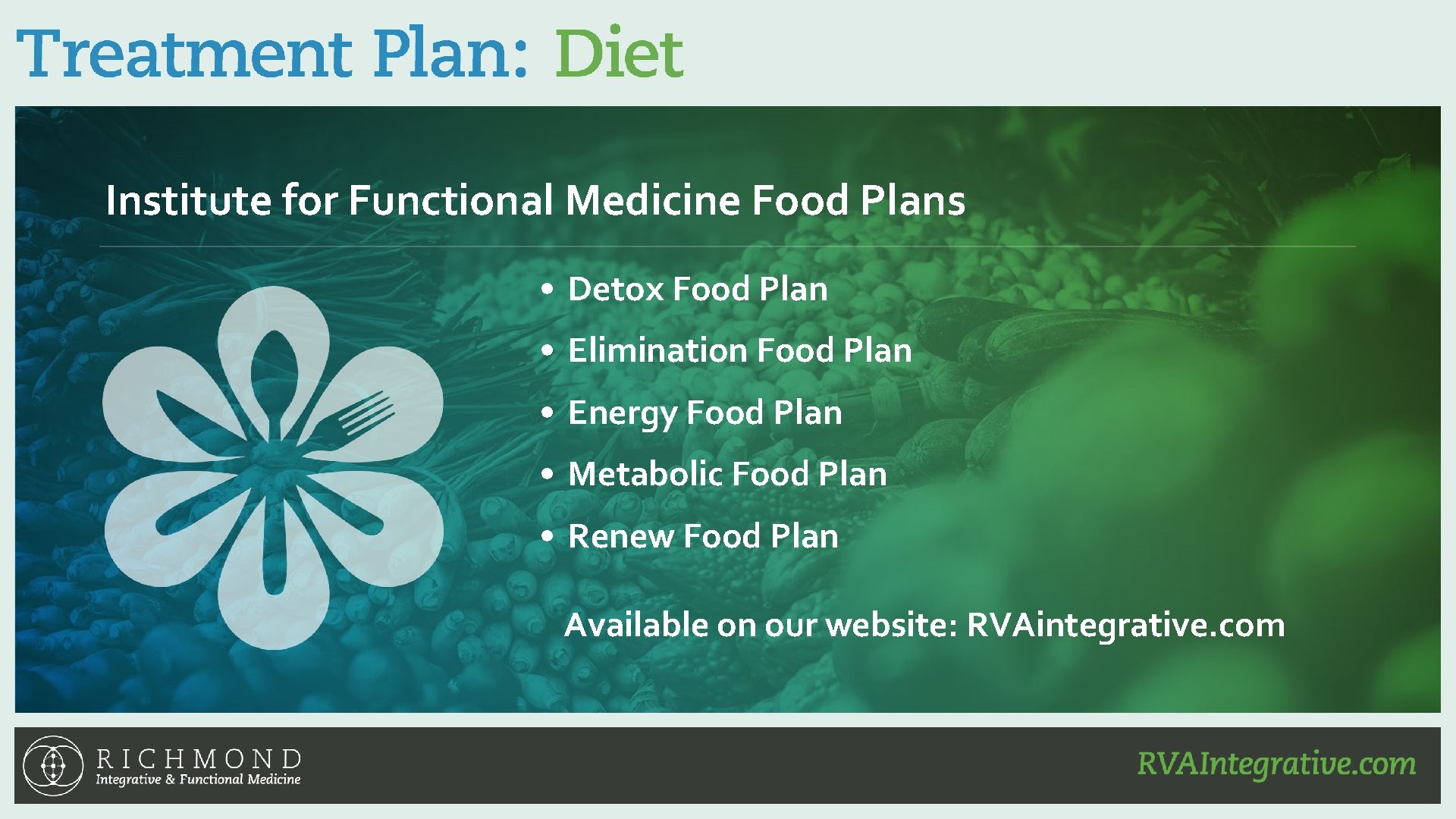 Institute for Functional Medicine Food Plans • Detox Food Plan • Elimination Food Plan