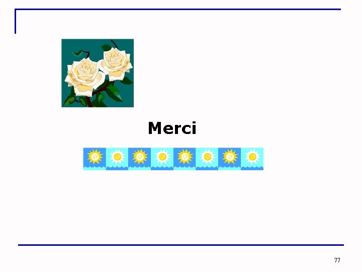 Merci 77 