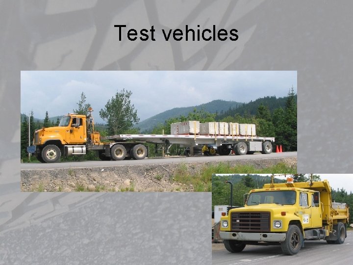 Test vehicles 