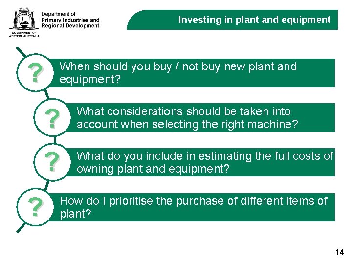 Investing in plant and equipment ? When should you buy / not buy new