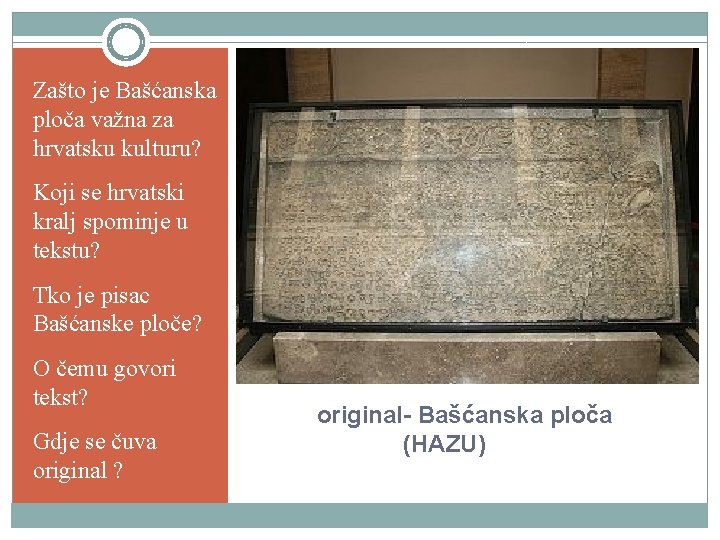 Zašto je Bašćanska ploča važna za hrvatsku kulturu? Koji se hrvatski kralj spominje u