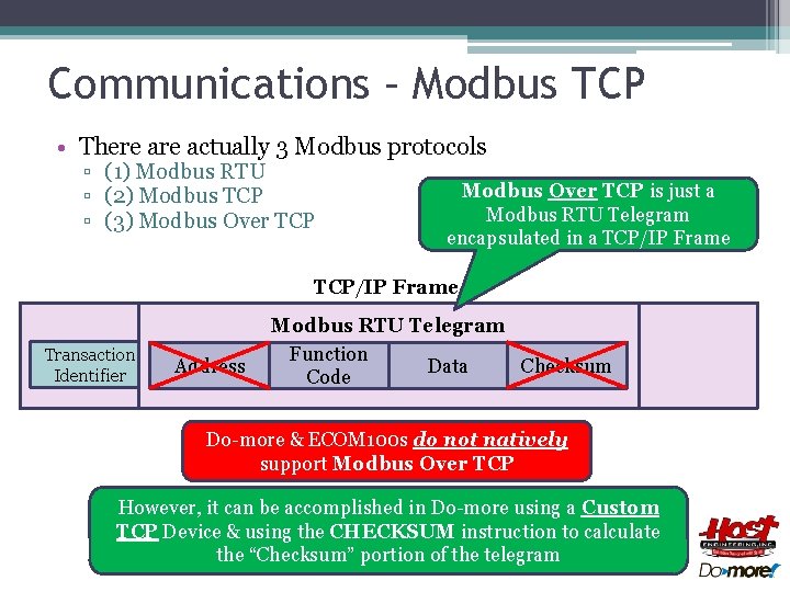 Communications – Modbus TCP • There actually 3 Modbus protocols ▫ (1) Modbus RTU