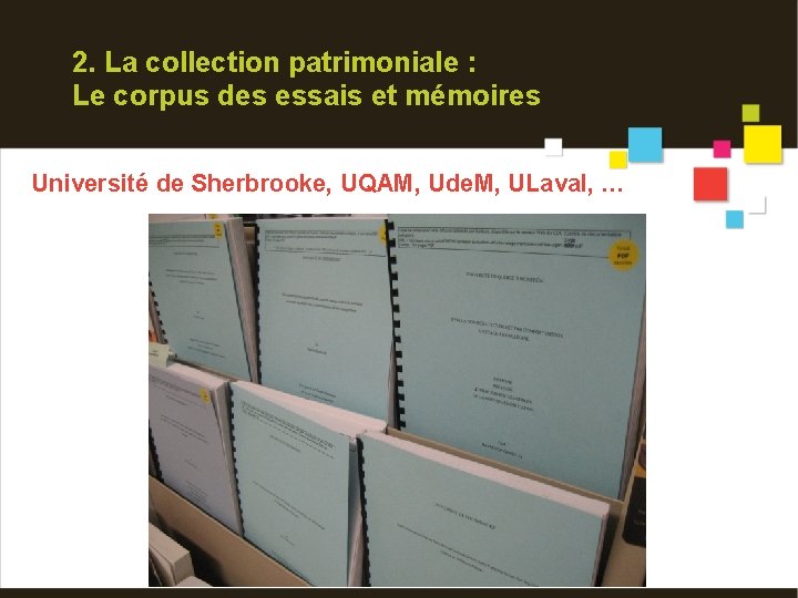 2. La collection patrimoniale : Le corpus des essais et mémoires Université de Sherbrooke,