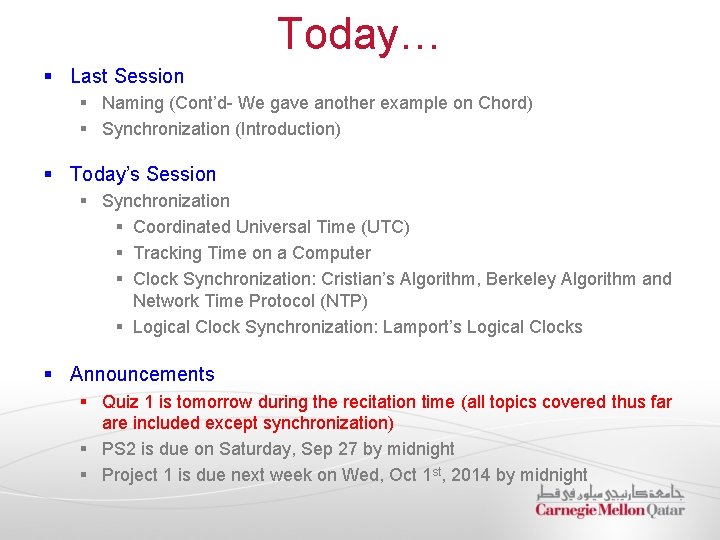 Today… § Last Session § Naming (Cont’d- We gave another example on Chord) §
