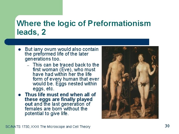 Where the logic of Preformationism leads, 2 l l But iany ovum would also