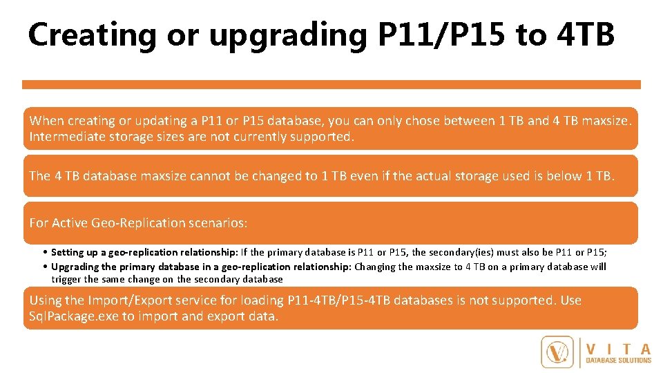 Creating or upgrading P 11/P 15 to 4 TB When creating or updating a