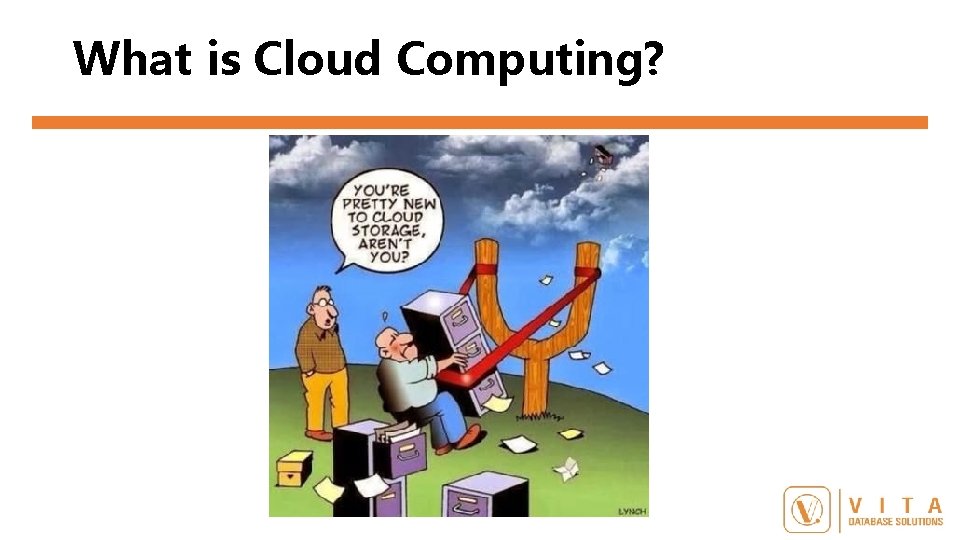 What is Cloud Computing? 