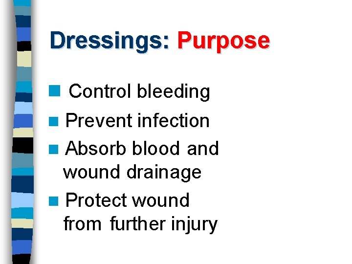 First Aid Dressings and Bandages Dressings Covers an