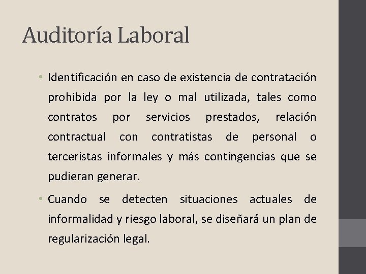 Auditoría Laboral • Identificación en caso de existencia de contratación prohibida por la ley