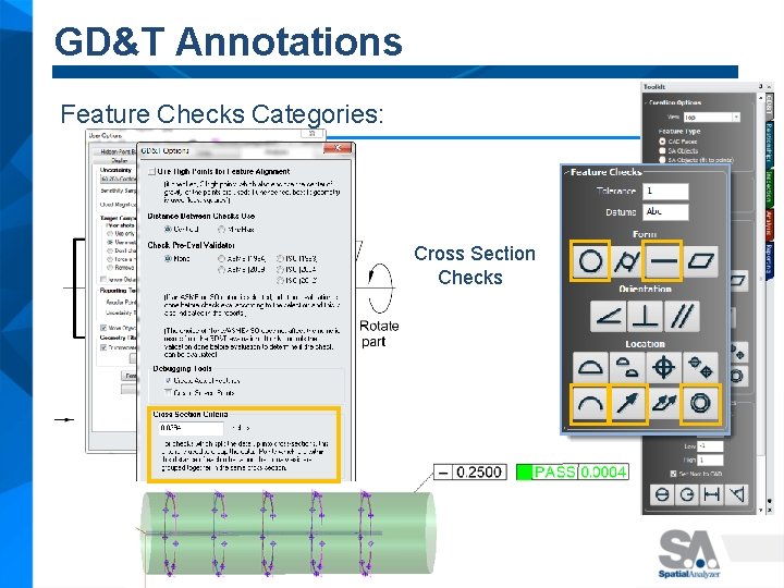 GD&T Annotations Feature Checks Categories: Cross Section Checks 