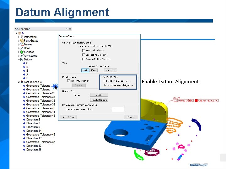 Datum Alignment Enable Datum Alignment 