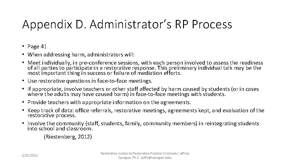 Appendix D. Administrator’s RP Process • Page 41 • When addressing harm, administrators will: