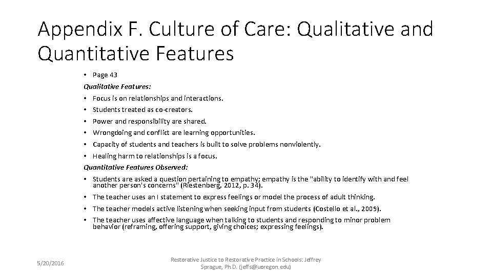 Appendix F. Culture of Care: Qualitative and Quantitative Features • Page 43 Qualitative Features: