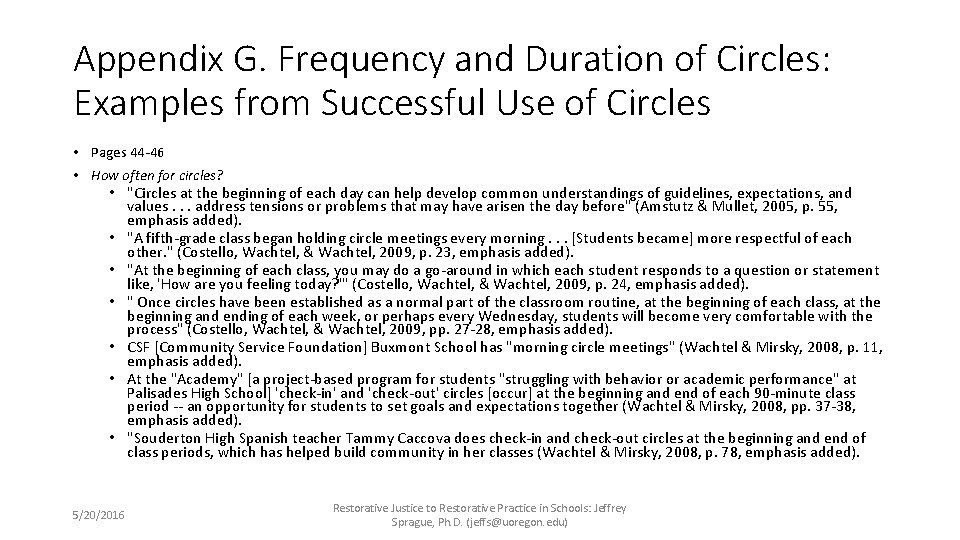 Appendix G. Frequency and Duration of Circles: Examples from Successful Use of Circles •