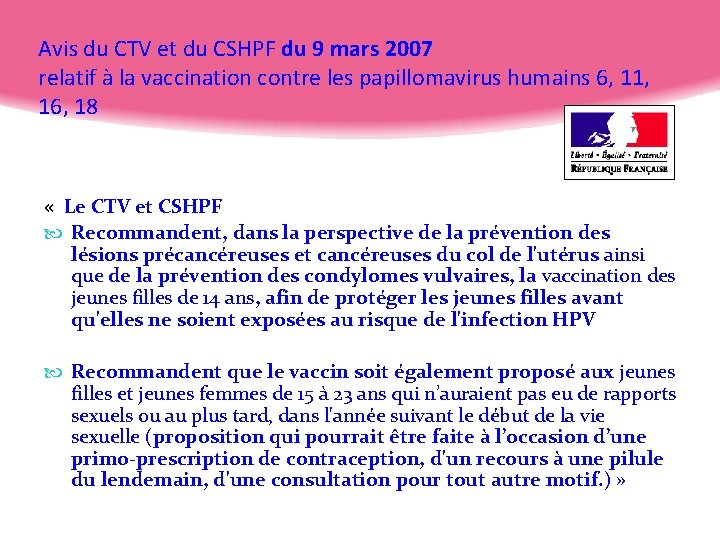 Avis du CTV et du CSHPF du 9 mars 2007 relatif à la vaccination