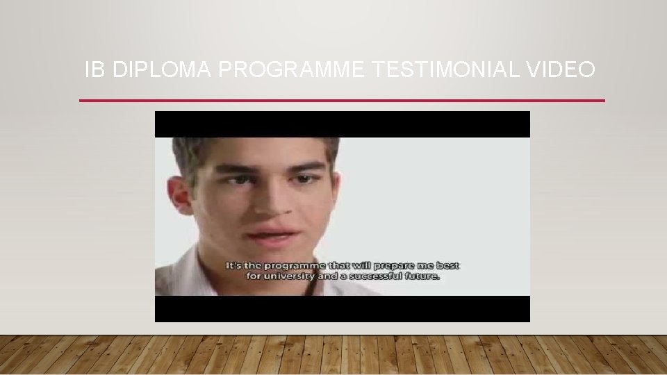 IB DIPLOMA PROGRAMME TESTIMONIAL VIDEO  IB DIPLOMA PROGRAMME TESTIMONIAL VIDEO