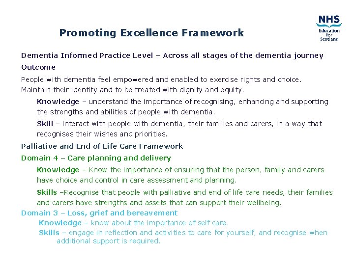 Promoting Excellence Framework Dementia Informed Practice Level – Across all stages of the dementia