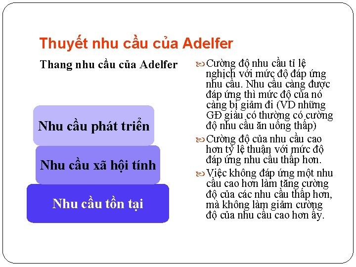 Thuyết nhu cầu của Adelfer Thang nhu cầu của Adelfer Nhu cầu phát triển