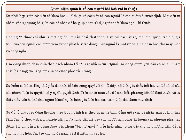 Quan niệm quản lí tổ con người hài hoà với kĩ thuật Sự phối