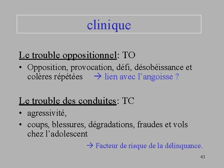 Les troubles du comportement chez le jeune enfant