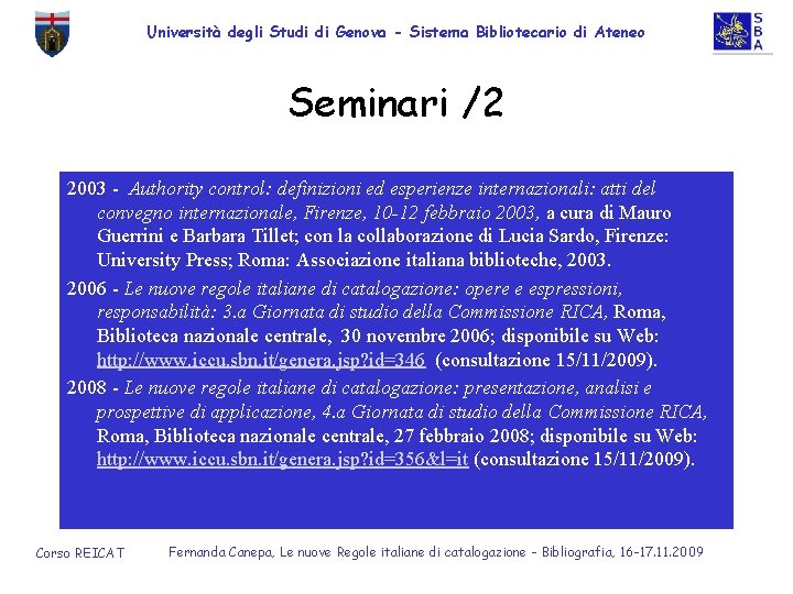 Università degli Studi di Genova - Sistema Bibliotecario di Ateneo Seminari /2 2003 -