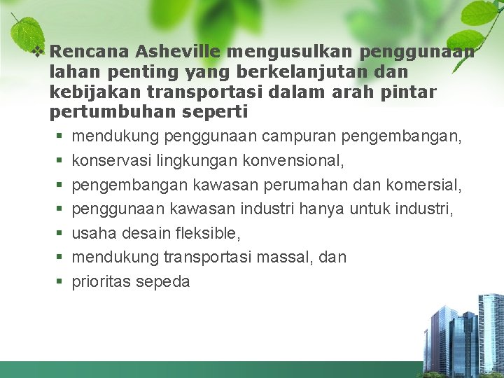 v Rencana Asheville mengusulkan penggunaan lahan penting yang berkelanjutan dan kebijakan transportasi dalam arah