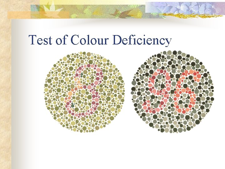 Test of Colour Deficiency 