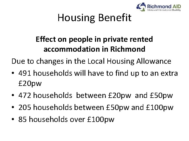 Housing Benefit Effect on people in private rented accommodation in Richmond Due to changes