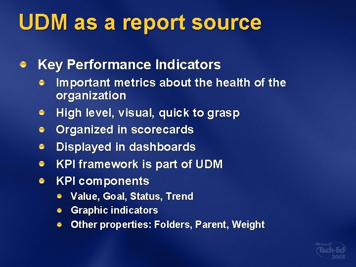 UDM as a report source Key Performance Indicators Important metrics about the health of UDM as a report source Key Performance Indicators Important metrics about the health of