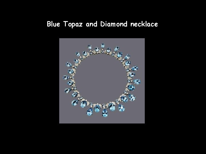 Blue Topaz and Diamond necklace 