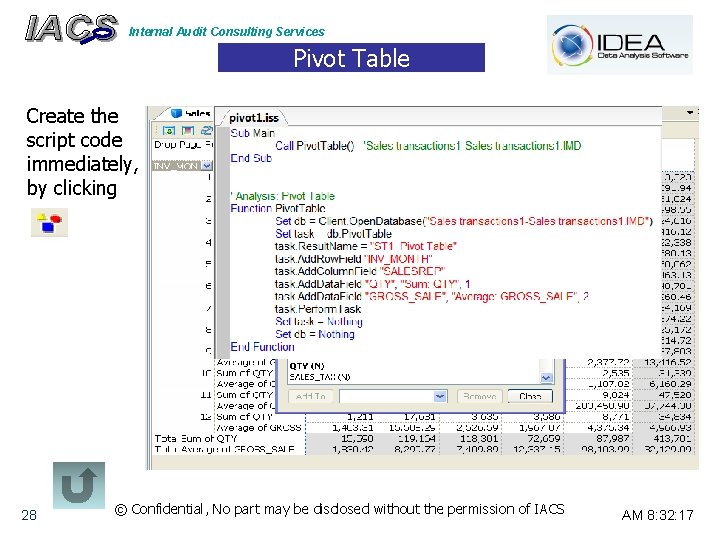 Internal Audit Consulting Services Pivot Table Create the script code immediately, by clicking 28