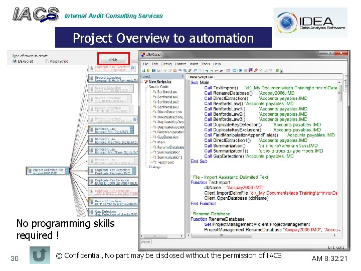 Internal Audit Consulting Services Project Overview to automation No programming skills required ! 30