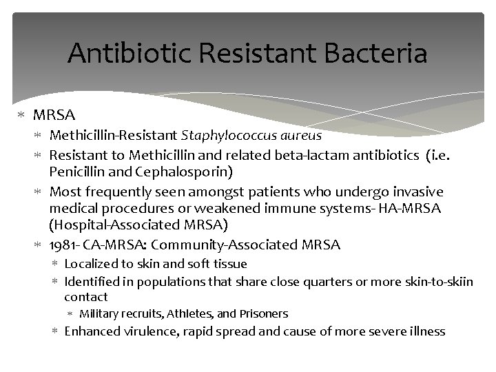 Antibiotic Resistant Bacteria MRSA Methicillin-Resistant Staphylococcus aureus Resistant to Methicillin and related beta-lactam antibiotics