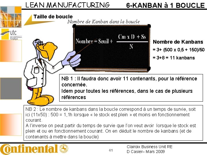 LEAN MANUFACTURING 6 -KANBAN à 1 BOUCLE Taille de boucle Nombre de Kanban dans