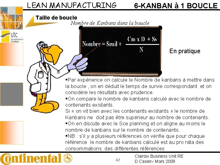 LEAN MANUFACTURING 6 -KANBAN à 1 BOUCLE Taille de boucle Nombre de Kanbans dans