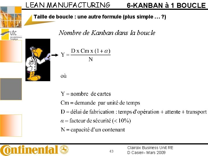LEAN MANUFACTURING 6 -KANBAN à 1 BOUCLE Taille de boucle : une autre formule