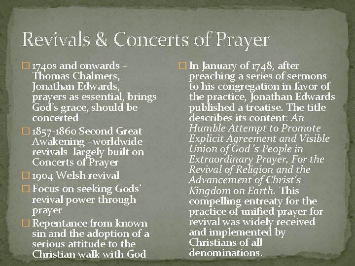 Revivals & Concerts of Prayer � 1740 s and onwards – Thomas Chalmers, Jonathan