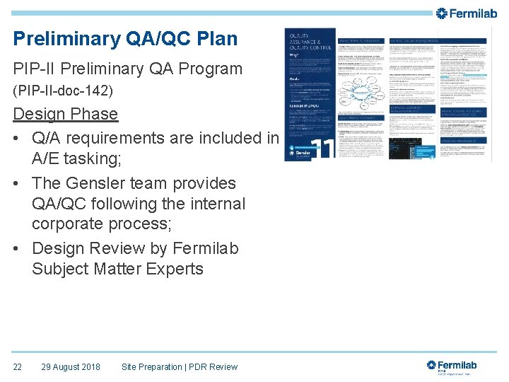 Preliminary QA/QC Plan PIP-II Preliminary QA Program (PIP-II-doc-142) Design Phase • Q/A requirements are