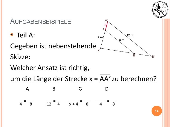 AUFGABENBEISPIELE A B C D 14 