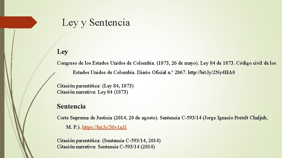 Ley y Sentencia Ley Congreso de los Estados Unidos de Colombia. (1873, 26 de
